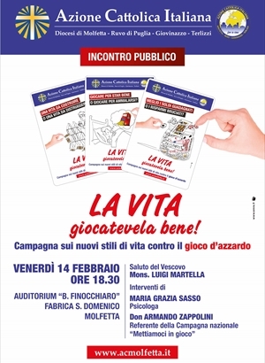 La vita giocatevela bene