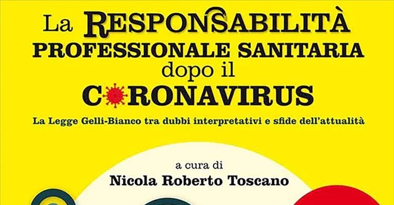 “La responsabilità professionale sanitaria dopo il coronavirus”